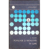 POPULATIE SI NATALITATE IN LUME