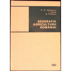 GEOGRAFIA AGRICULTURII ROMANIEI