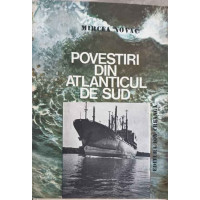 POVESTIRI DIN ATLANTICUL DE SUD POVESTIRI DIN ATLANTICUL DE SUD