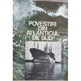 POVESTIRI DIN ATLANTICUL DE SUD