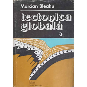 TECTONICA GLOBALA VOL.1