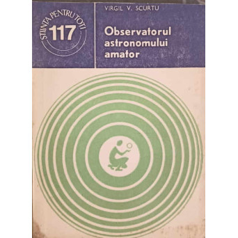 OBSERVATORUL ASTRONOMULUI AMATOR