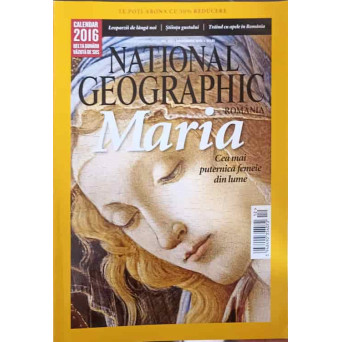 NATIONAL GEOGRAPHIC. MARIA CEA MAI PUTERNICA FEMEIE DIN LUME