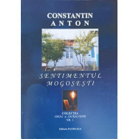 SENTIMENTUL MOGOSESTI SENTIMENTUL MOGOSESTI