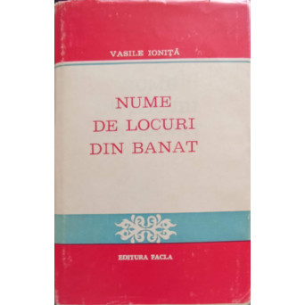 NUME DE LOCURI DIN BANAT