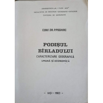 PODISUL BARLADULUI. CARACTERIZARE GEOGRAFICA UMANA SI ECONOMICA