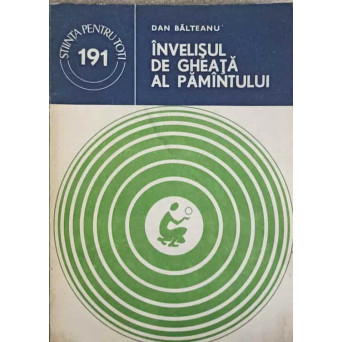 INVELISUL DE GHEATA AL PAMANTULUI