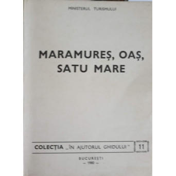 MARAMURES, OAS, SATU MARE