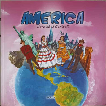AMERICA NORDICA SI CENTRALA