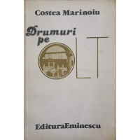 DRUMURI PE OLT DRUMURI PE OLT