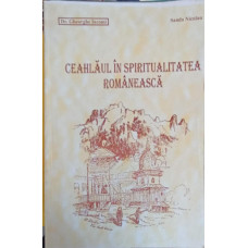 CEAHLAUL IN SPIRITUALITATEA ROMANEASCA