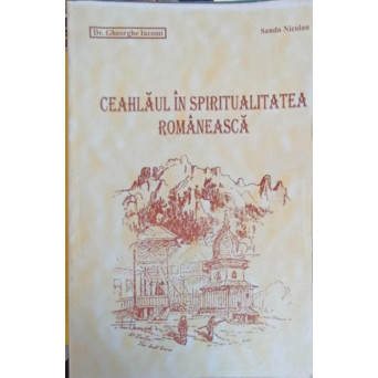 CEAHLAUL IN SPIRITUALITATEA ROMANEASCA