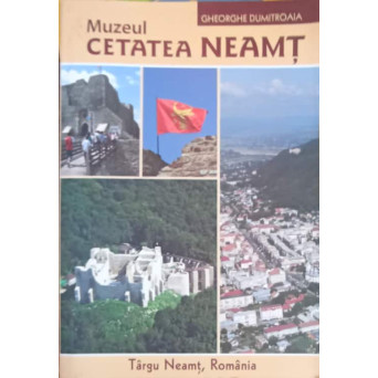 MUZEUL CETATEA NEAMT