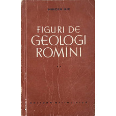 FIGURI DE GEOLOGI ROMANI VOL.2