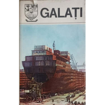 GALATI, MONOGRAFIE