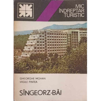 SANGEORZ-BAI, MIC INDREPTAR TURISTIC