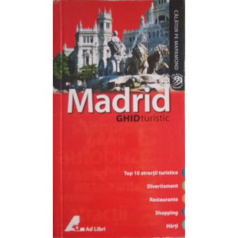 MADRID, GHID TURISTIC