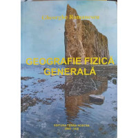GEOGRAFIE FIZICA GENERALA GEOGRAFIE FIZICA GENERALA