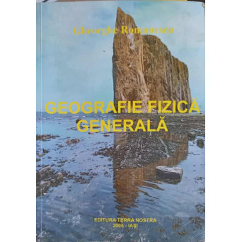 GEOGRAFIE FIZICA GENERALA