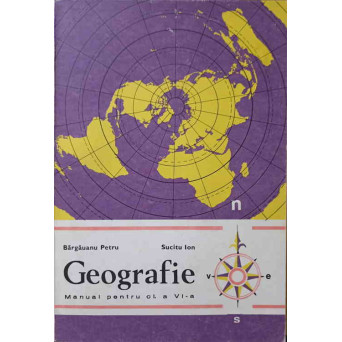 GEOGRAFIE. MANUAL PENTRU CLASA A VI-A