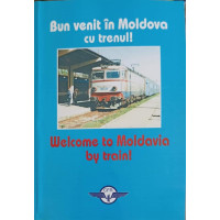 BUN VENIT IN MOLDOVA CU TRENUL! EDITIE BILINGVA ROMANA-ENGLEZA BUN VENIT IN MOLDOVA CU TRENUL! EDITIE BILINGVA ROMANA-ENGLEZA