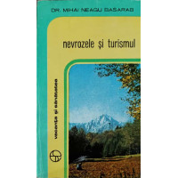 NEVROZELE SI TURISMUL NEVROZELE SI TURISMUL
