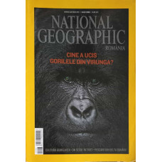 NATIONAL GEOGRAPHIC ROMANIA, IULIE 2008 CINE A UCIS GORILELE DIN VIRUNGA?