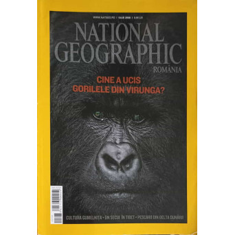 NATIONAL GEOGRAPHIC ROMANIA, IULIE 2008 CINE A UCIS GORILELE DIN VIRUNGA?