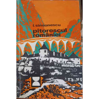 PITORESCUL ROMANIEI PITORESCUL ROMANIEI