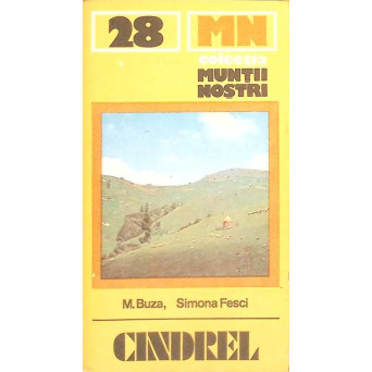 CINDREL. GHID TURISTIC (HARTA INCLUSA)