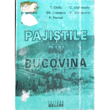 PAJISTILE DIN BUCOVINA