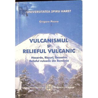 VULCANISMUL SI RELIEFUL VULCANIC