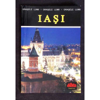 IASI - ISTORIE SAU POVESTE? IASI - ISTORIE SAU POVESTE?