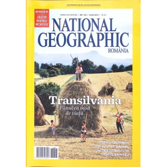 REVISTA NATIONAL GEOGRAPHIC, AUGUST 2013 TRANSILVANIA, FANUL CA MOD DE VIATA