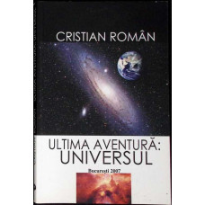 ULTIMA AVENTURA. UNIVERSUL