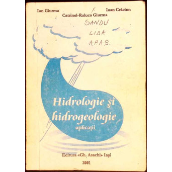 HIDROLOGIE SI HIDROGEOLOGIE - APLICATII