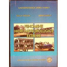FENOMENE HIDROMETEOROLOGICE EXTREME