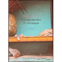 TREI SAPTAMANI IN HIMALAYA