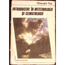 INTRODUCERE IN METEOROLOGIE SI CLIMATOLOGIE