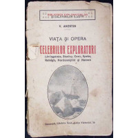 VIATA SI OPERA CELEBRILOR EXPLORATORI