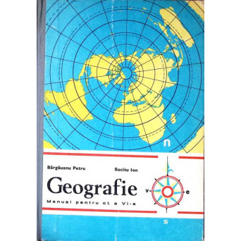GEOGRAFIE. MANUAL PENTRU CLASA A VI-A