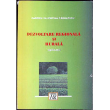 DEZVOLTARE REGIONALA SI RURALA. APLICATII