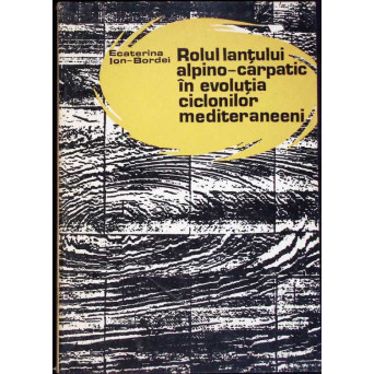 ROLUL LANTULUI ALPINO-CARPATIC IN EVOLUTIA CICLONILOR MEDITERANEENI