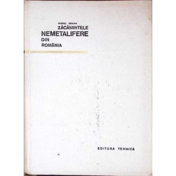 ZACAMINTELE NEMETALIFERE DIN ROMANIA