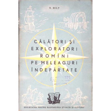 CALATORI SI EXPLORATORI ROMANI PE MELEAGURI INDEPARTATE