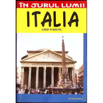 ITALIA. GHID TURISTIC