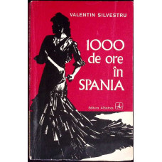 1000 DE ORE IN SPANIA