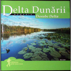 DELTA DUNARII. DANUBE DELTA DELTA DUNARII. DANUBE DELTA