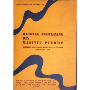RAURILE SUBTERANE DIN MASIVUL PIERRE