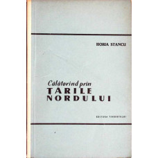 CALATORIND PRIN TARILE NORDULUI